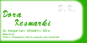 dora kesmarki business card