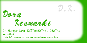 dora kesmarki business card